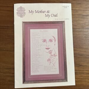 Designs By Gloria & Pat My Mother & My Dad Poem Parents